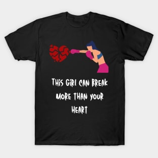 This girl can break more than your heart dark T-Shirt